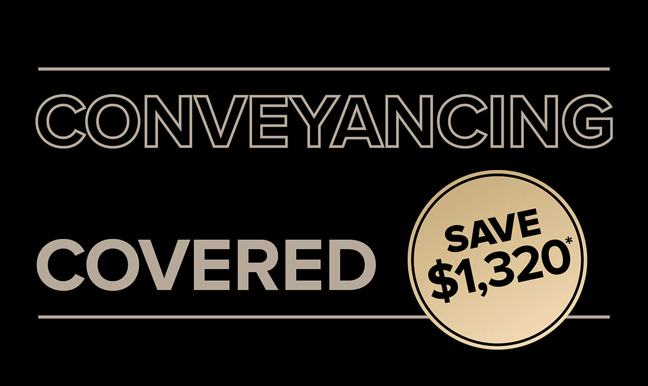 Conveyancing Covered Promo - Save $1,320 Conditions Apply